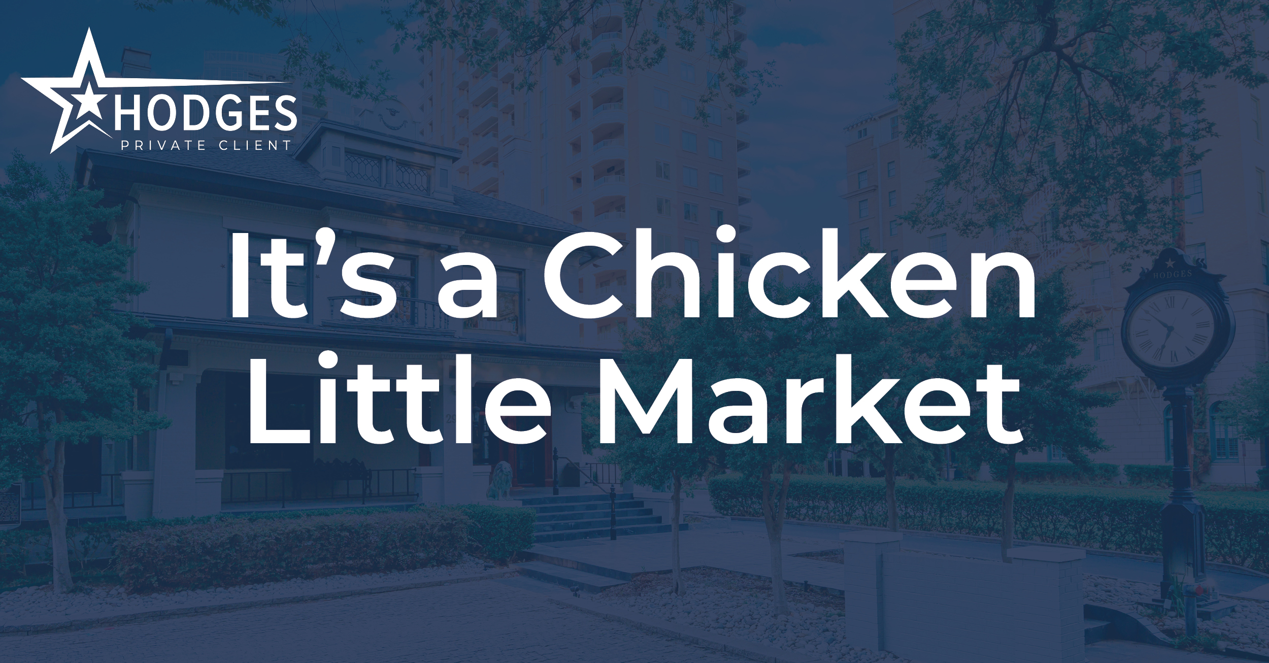 It's a Chicken Little Market