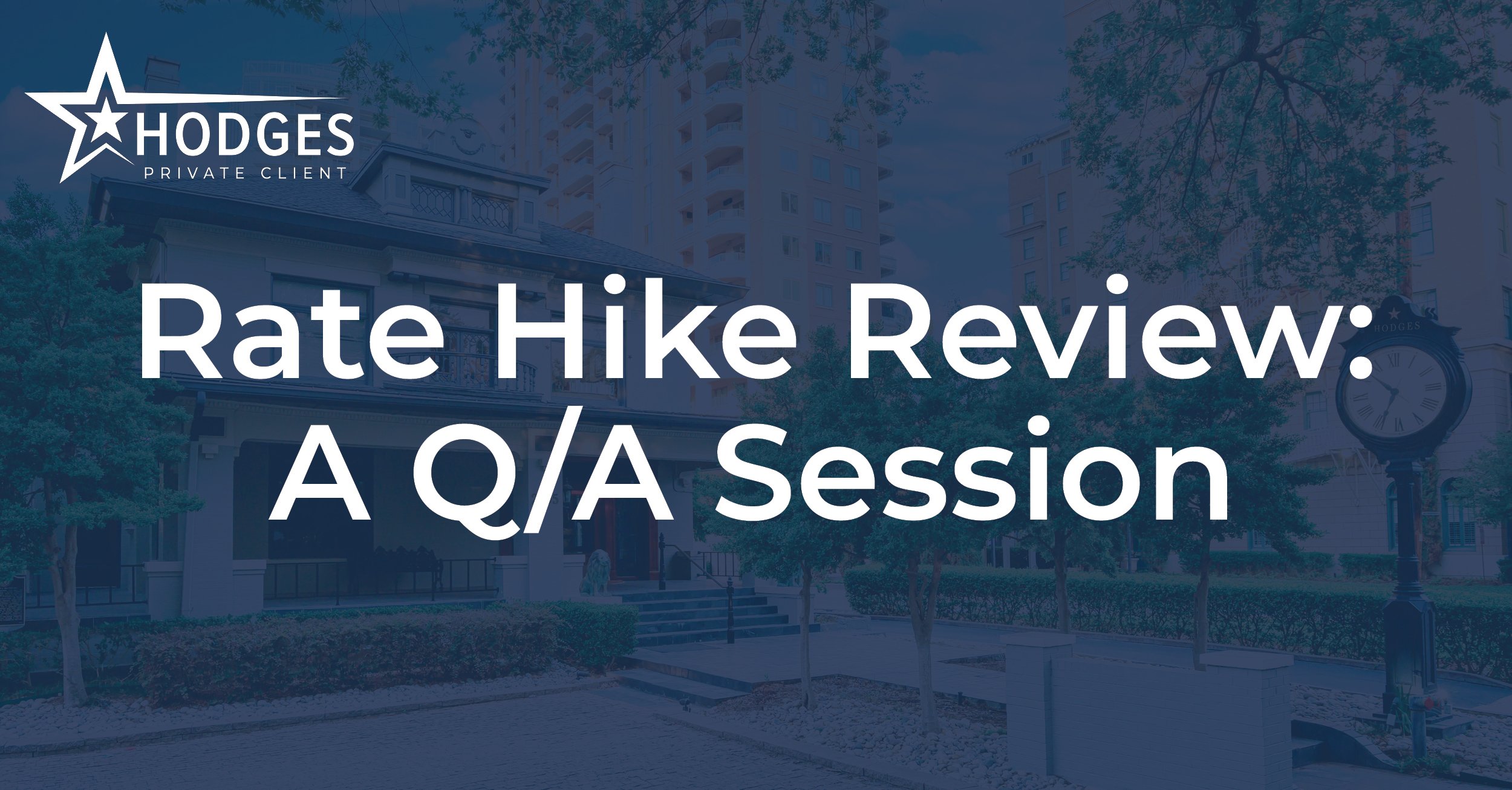 Rate Hike Review: A Q/A Session